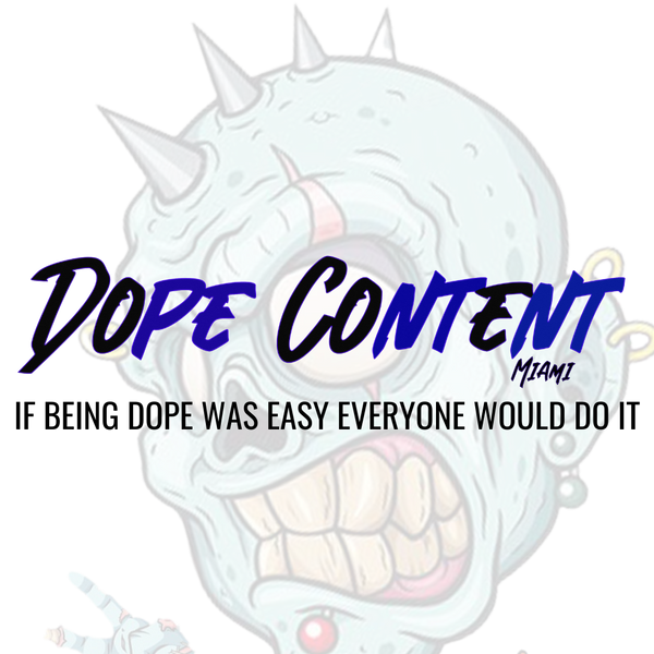 Dope content 